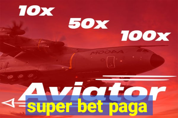 super bet paga